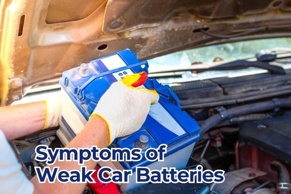 Symptoms of Weak Car Batteries